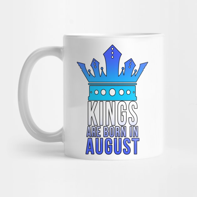 Kings are born in August by PGP